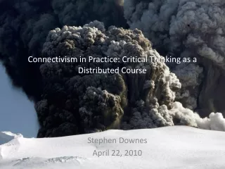 Connectivism in Practice: Critical Thinking as a Distributed Course