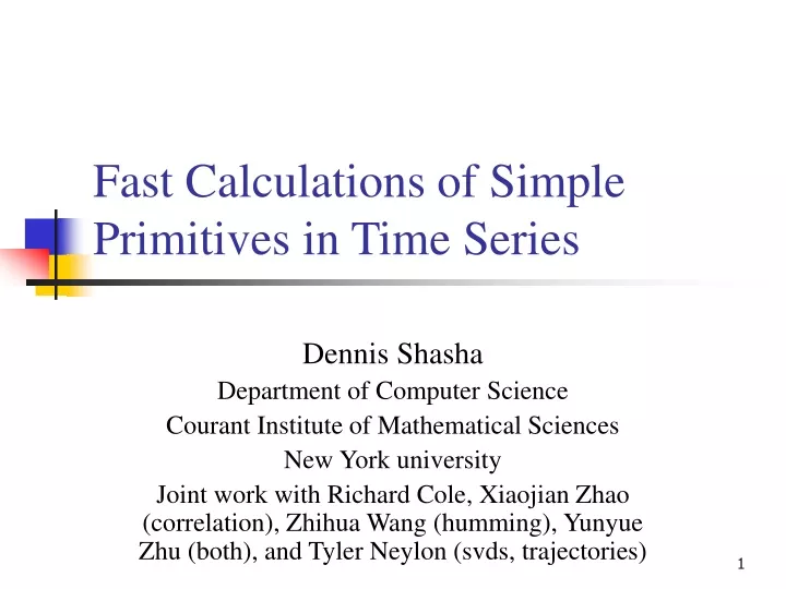 fast calculations of simple primitives in time series