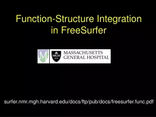 Function-Structure Integration in FreeSurfer