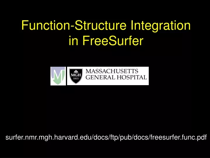 function structure integration in freesurfer