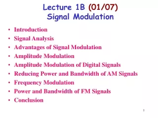 Lecture 1B  (01/07) Signal Modulation