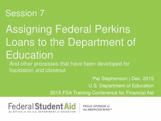 Assigning  Federal Perkins Loans to the Department of Education