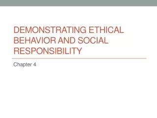 Demonstrating Ethical Behavior and Social Responsibility