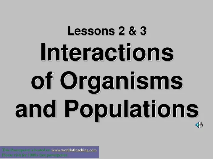 lessons 2 3 interactions of organisms and populations