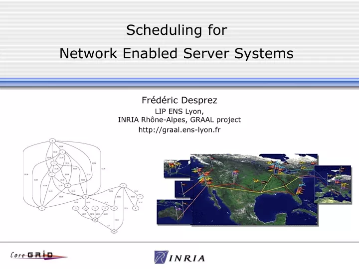 scheduling for network enabled server systems
