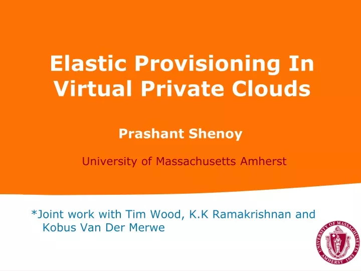 elastic provisioning in virtual private clouds