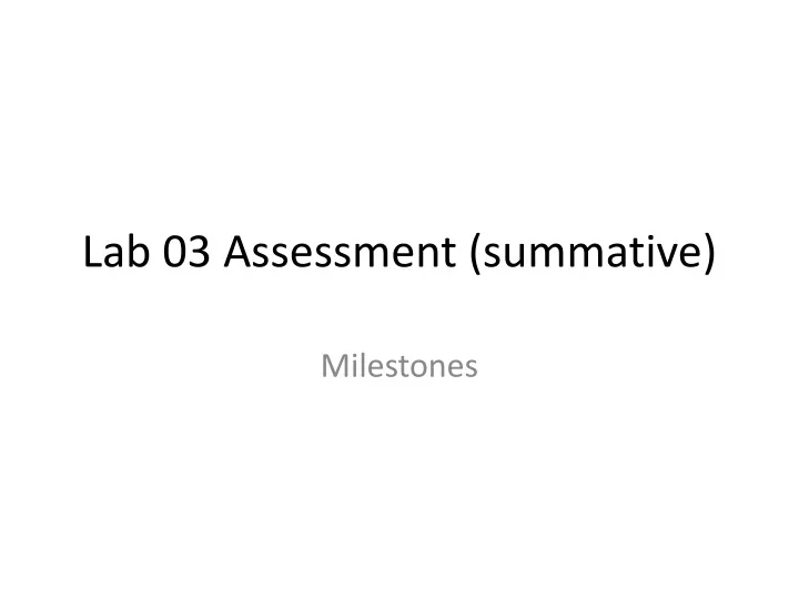 lab 03 assessment summative