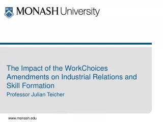 The Impact of the WorkChoices Amendments on Industrial Relations and Skill Formation