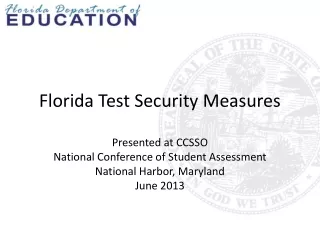 Florida Test Security Measures