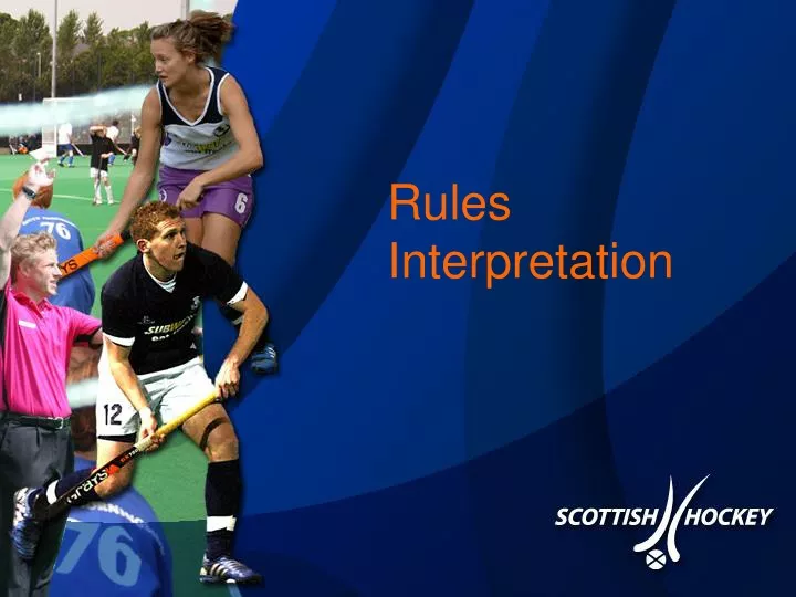 rules interpretation