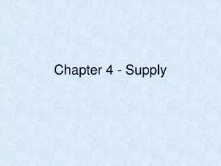 Chapter 4 - Supply