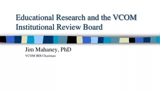 Educational Research and the VCOM Institutional Review Board