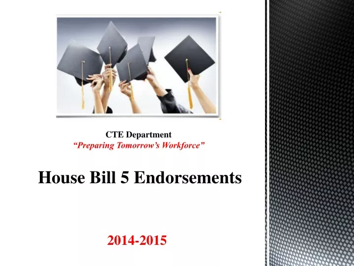 h ouse bill 5 endorsements