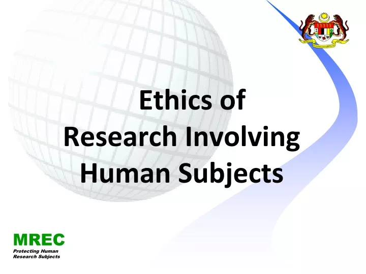 ethics of research involving human subjects