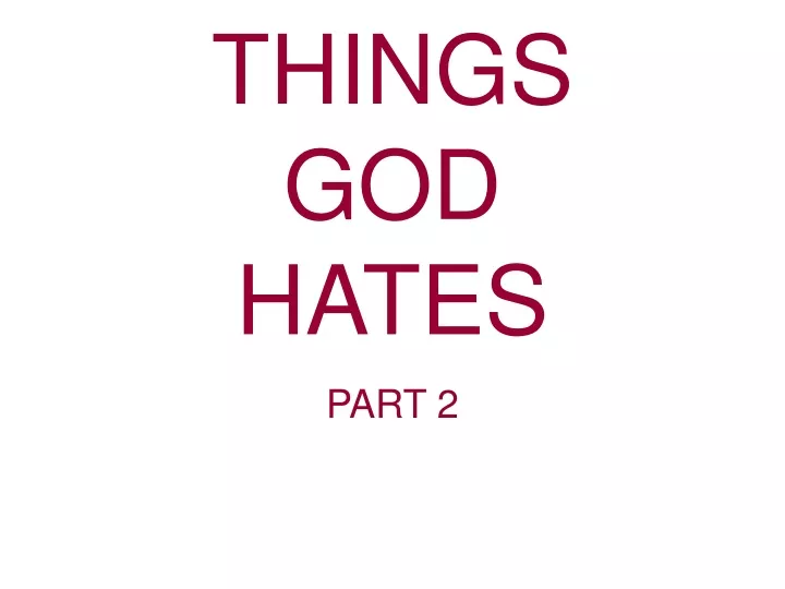things god hates part 2