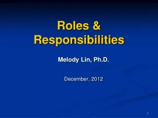 Roles &amp; Responsibilities