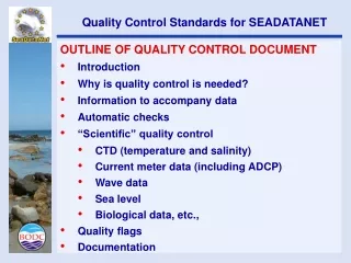 OUTLINE OF QUALITY CONTROL DOCUMENT Introduction Why is quality control is needed?