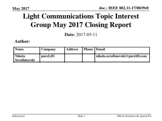 Light Communications Topic Interest Group May 2017 Closing Report
