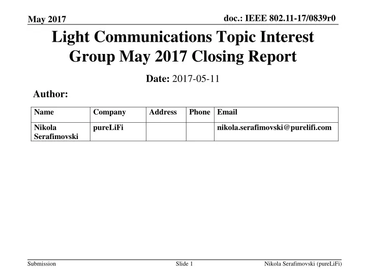 light communications topic interest group may 2017 closing report