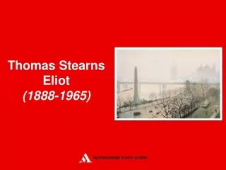 Thomas Stearns Eliot (1888-1965)