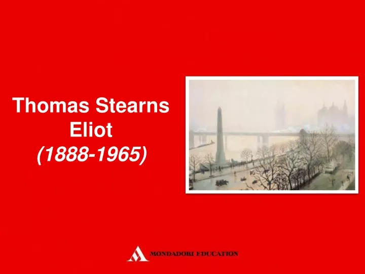 thomas stearns eliot 1888 1965