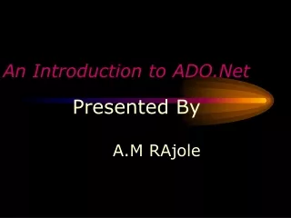 An Introduction to ADO.Net