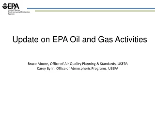 Update on EPA Oil and Gas Activities