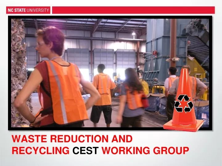 waste reduction and recycling cest working group