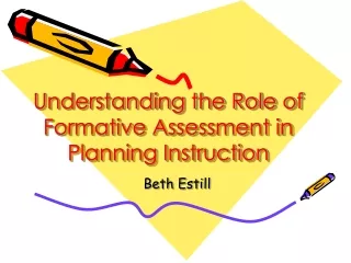 Understanding the Role of Formative Assessment in Planning Instruction
