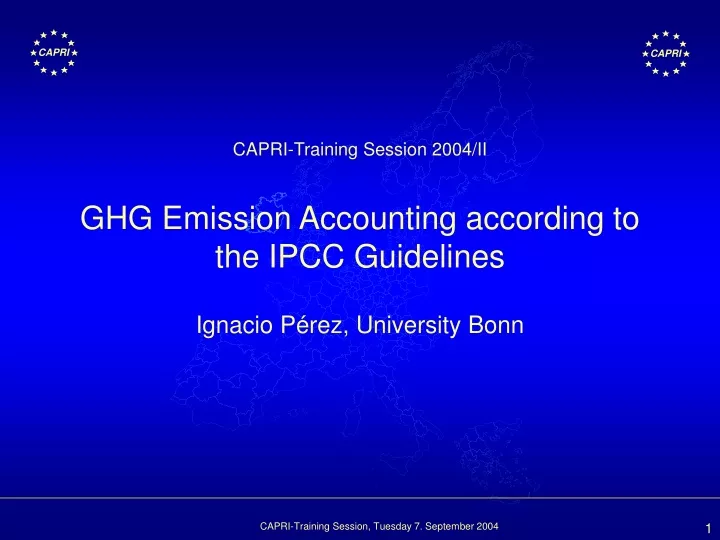 capri training session 2004 ii ghg emission accounting according to the ipcc guidelines