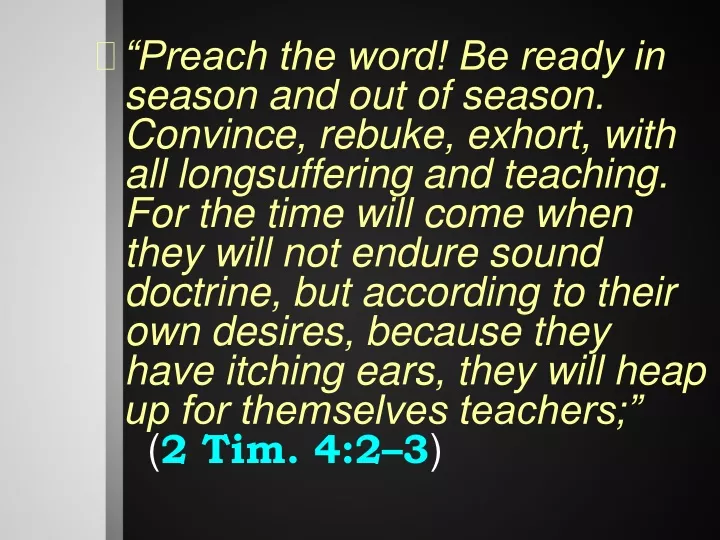preach the word be ready in season