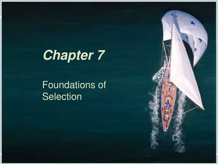 chapter 7 foundations of selection