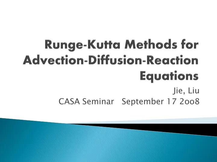 runge kutta methods for advection diffusion reaction equations