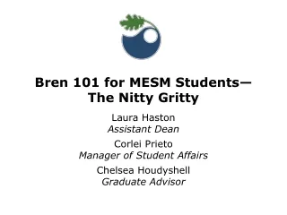 Bren 101 for MESM Students—The Nitty Gritty