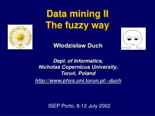 Data mining II The fuzzy way