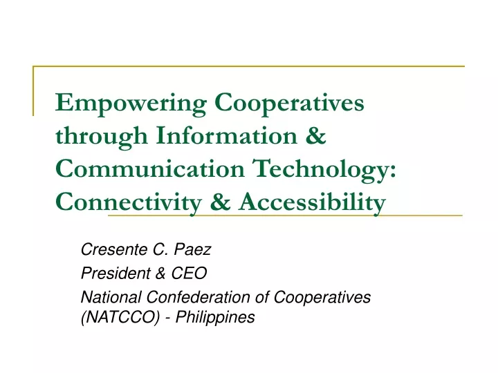 empowering cooperatives through information communication technology connectivity accessibility