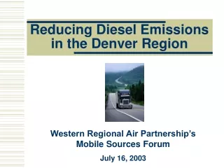 Reducing Diesel Emissions in the Denver Region