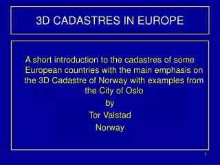 3D CADASTRES IN EUROPE