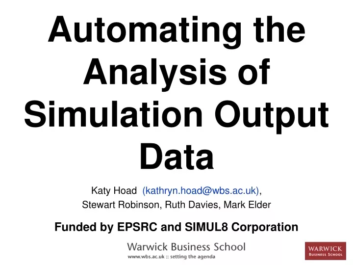 automating the analysis of simulation output data