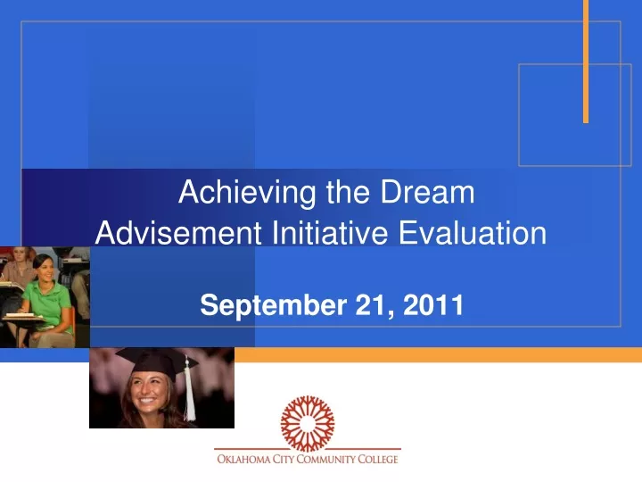 achieving the dream advisement initiative evaluation