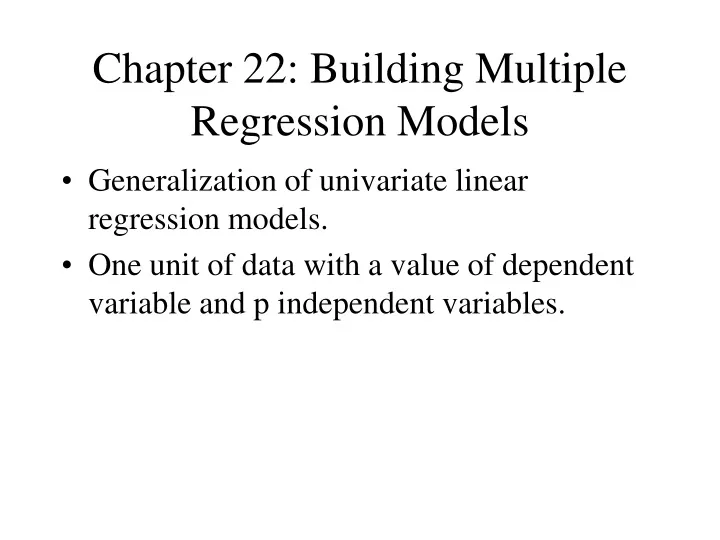 chapter 22 building multiple regression models