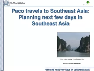 Paco travels to Southeast Asia:  Planning next few days in Southeast Asia