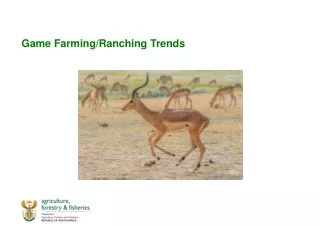 Game Farming/Ranching Trends