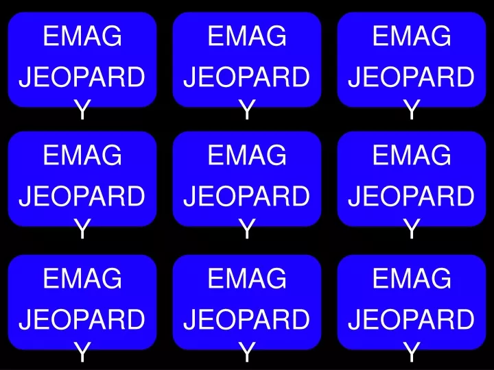 emag jeopardy