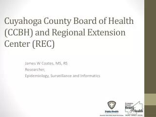 Cuyahoga County Board of Health (CCBH) and Regional Extension Center (REC)