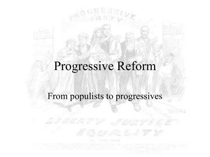 progressive reform