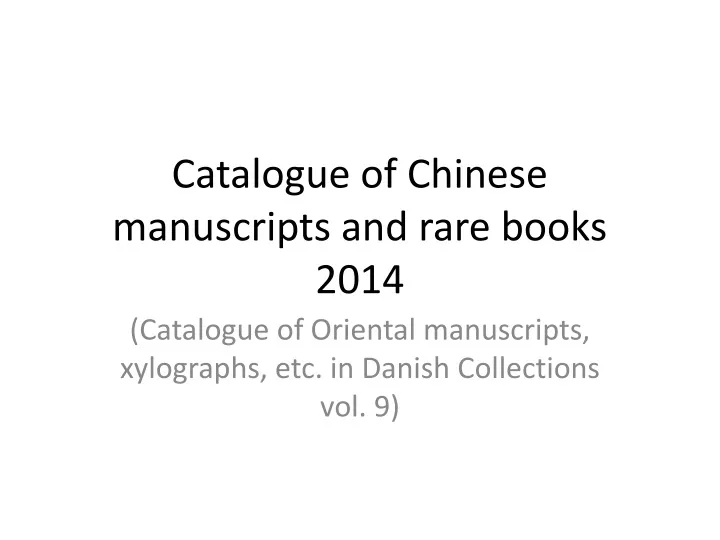 catalogue of chinese manuscripts and rare books 2014