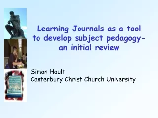 Learning Journals as a tool to develop subject pedagogy- an initial review