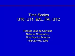 Time Scales UT0, UT1, EAL, TAI, UTC