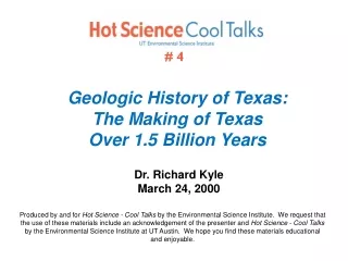 Geologic History of Texas: The Making of Texas  Over 1.5 Billion Years
